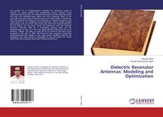 Buchcover von Dielectric Resonator Antennas: Modeling and Optimization