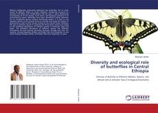 Copertina di Diversity and ecological role of butterflies in Central Ethiopia