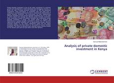 Bookcover of Analysis of private domestic investment in Kenya