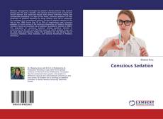 Bookcover of Conscious Sedation