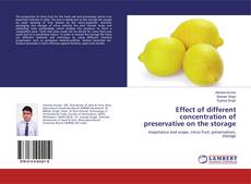 Bookcover of Effect of different concentration of preservative on the storage