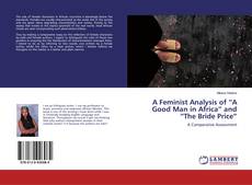 Couverture de A Feminist Analysis of “A Good Man in Africa” and “The Bride Price”