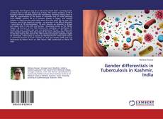 Gender differentials in Tuberculosis in Kashmir, India的封面