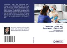 Copertina di The Prime Cause and Treatment of Covid-19