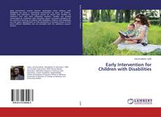 Bookcover of Early Intervention for Children with Disabilities
