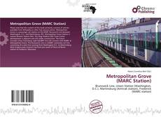 Capa do livro de Metropolitan Grove (MARC Station) 