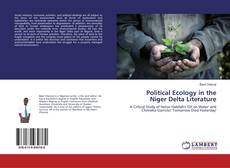 Portada del libro de Political Ecology in the Niger Delta Literature