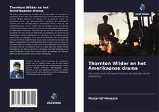 Обложка Thornton Wilder en het Amerikaanse drama