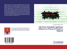 Capa do livro de Oil Price Volatility Spillover Effects on Prices of Food in Nigeria 