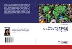 Portada del libro de Legal Framework and Background to Solid Waste Management