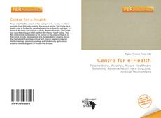 Bookcover of Centre for e-Health