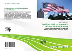 Portada del libro de Administrator of Veterans Affairs (United States)