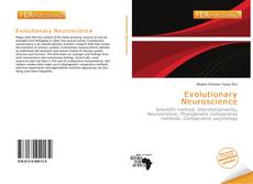 Bookcover of Evolutionary Neuroscience