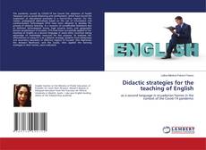 Copertina di Didactic strategies for the teaching of English