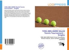 Borítókép a  1996 ABN AMRO World Tennis Tournament – Singles - hoz