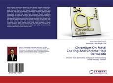 Обложка Chromium On Metal Coating And Chrome Hole Dermatitis