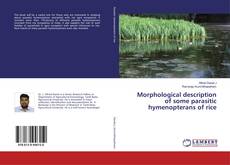 Buchcover von Morphological description of some parasitic hymenopterans of rice