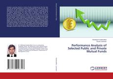 Portada del libro de Performance Analysis of Selected Public and Private Mutual Funds