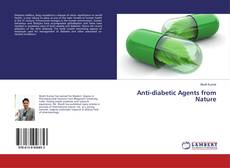Copertina di Anti-diabetic Agents from Nature