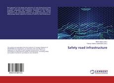 Portada del libro de Safety road infrastructure
