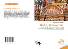 Bookcover of Mikhail Dostoyevsky