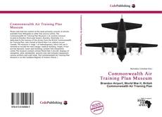 Copertina di Commonwealth Air Training Plan Museum