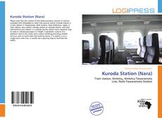 Bookcover of Kuroda Station (Nara)