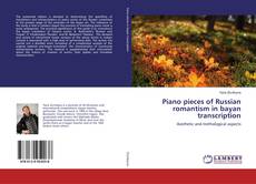 Copertina di Piano pieces of Russian romantism in bayan transcription