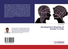 Development Disparity of Gender in India kitap kapağı