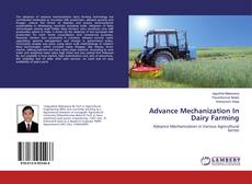 Bookcover of Advance Mechanization In Dairy Farming