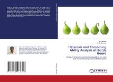 Copertina di Heterosis and Combining Ability Analysis of Bottle Gourd