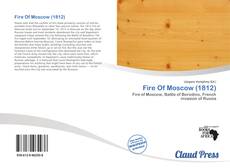 Portada del libro de Fire Of Moscow (1812)
