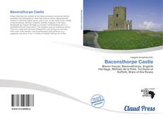 Baconsthorpe Castle kitap kapağı
