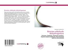 Betaine-aldehyde dehydrogenase的封面