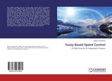 Copertina di Fuzzy Based Speed Control