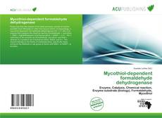 Mycothiol-dependent formaldehyde dehydrogenase的封面