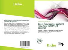 Copertina di Enoyl-(acyl-carrier-protein) reductase (NADPH, B-specific)