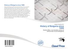 History of Bulgaria since 1989的封面