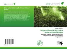 Copertina di International Centre for Underutilised Crops