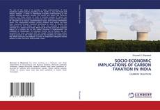 Copertina di SOCIO-ECONOMIC IMPLICATIONS OF CARBON TAXATION IN INDIA