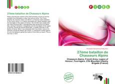 Copertina di 27ème bataillon de Chasseurs Alpins