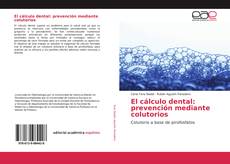 Portada del libro de El cálculo dental: prevención mediante colutorios