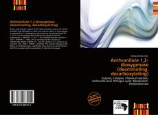 Copertina di Anthranilate 1,2-dioxygenase (deaminating, decarboxylating)