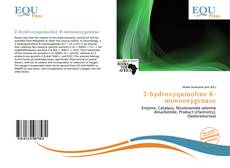 Bookcover of 2-hydroxyquinoline 8-monooxygenase