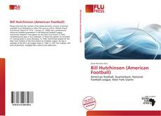 Buchcover von Bill Hutchinson (American Football)