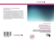 Anthranilate 3-monooxygenase (deaminating) kitap kapağı