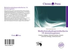 Portada del libro de Methyltetrahydroprotoberberine 14-monooxygenase