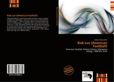 Copertina di Bob Lee (American Football)