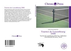 Buchcover von Tournoi de Luxembourg 2008