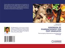 Copertina di HANDBOOK OF PHARMACOGNOSY FOR POST GRADUATES
